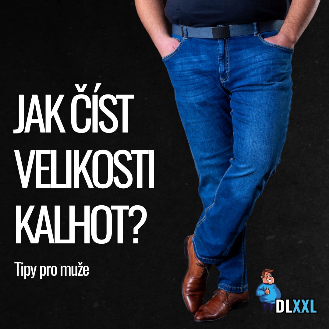 Jak číst velikosti kalhot? Praktický průvodce