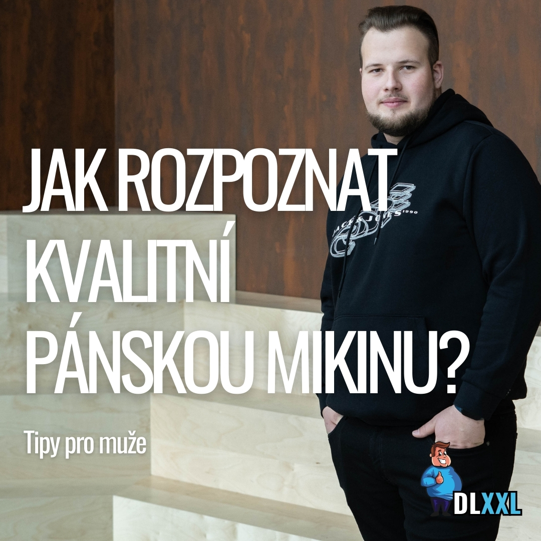 Jak rozpoznat kvalitní pánskou mikinu? Kompletní průvodce pro náročné muže